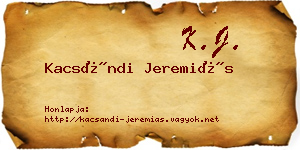 Kacsándi Jeremiás névjegykártya